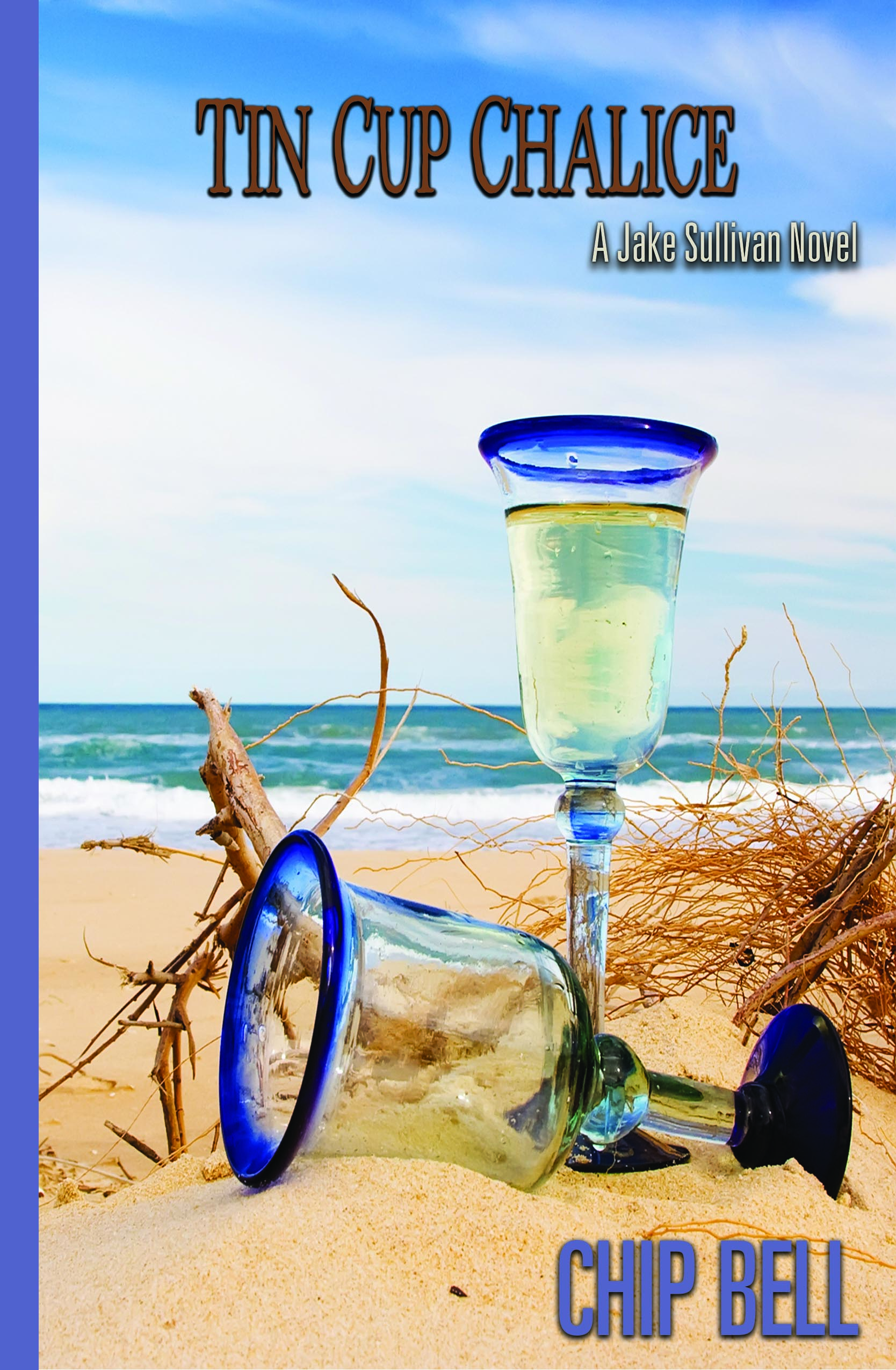 Tin Cup Chalice The Jake Sullivan Series